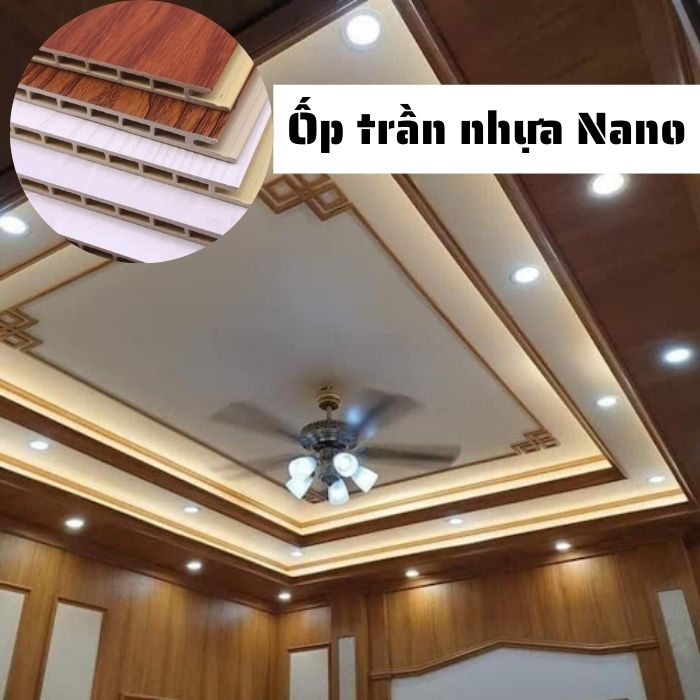 Trần nhựa Nano